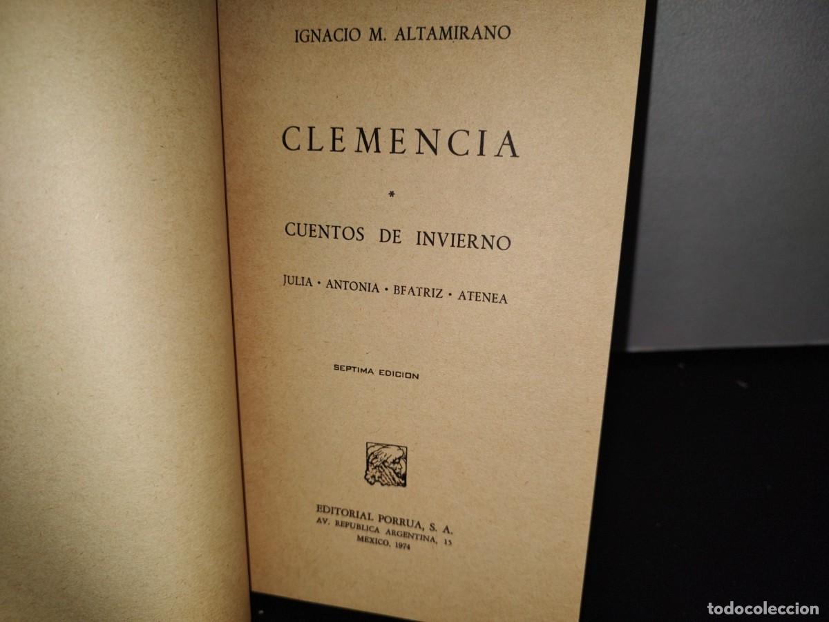 Libros de segunda mano: 90- CLEMENCIA / CUENTOS DE INVIERNO - IGNACIO M. ALTAMIRANO - Foto 3