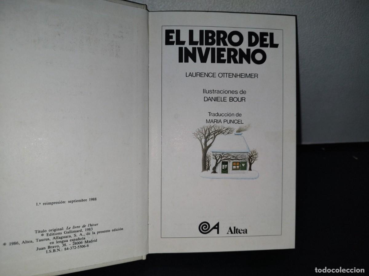 Libros de segunda mano: 90- EL LIBRO DEL INVIERNO - LAURENCE OTTENHEIMER - ALTEA - 1988 - Foto 4