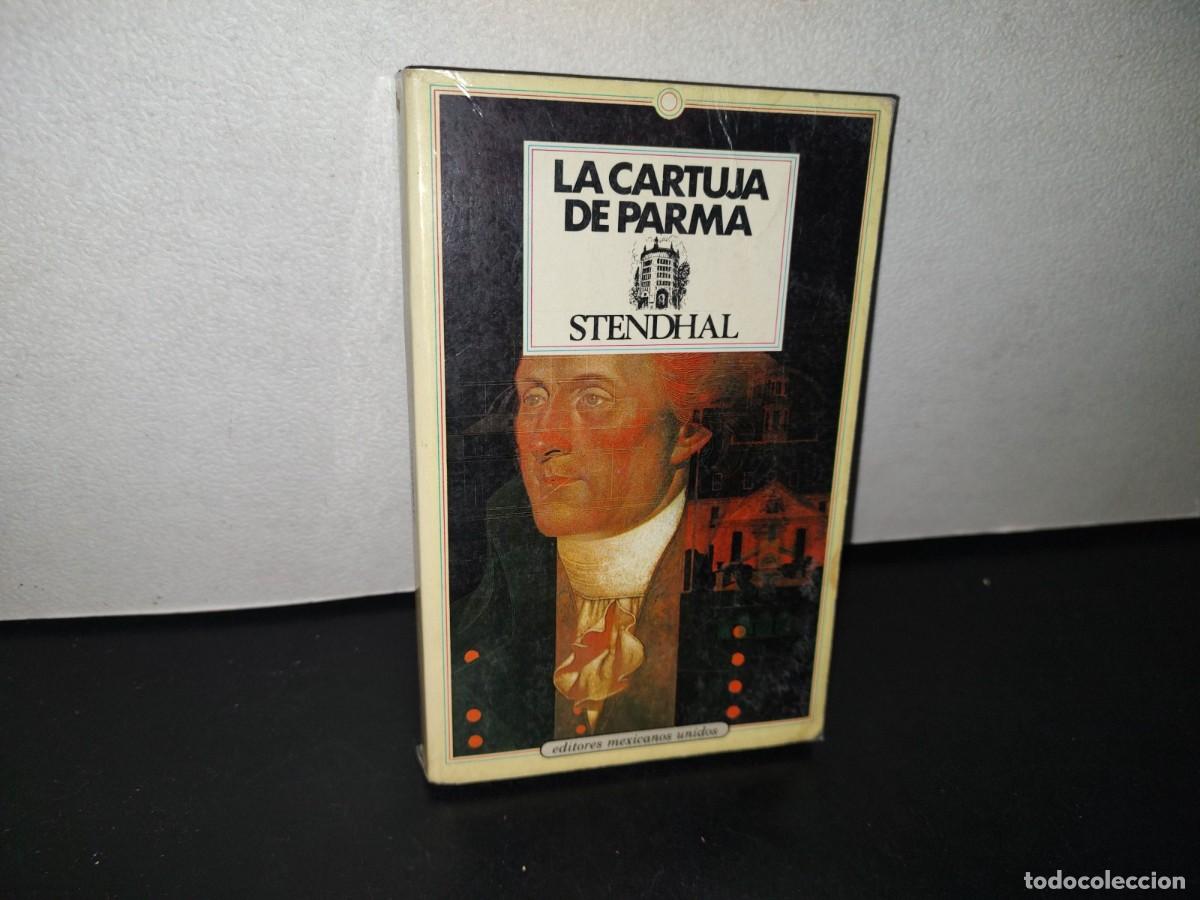 Libros de segunda mano: 90- LA CARTUJA DE PARMA - STENDHAL - Foto 1