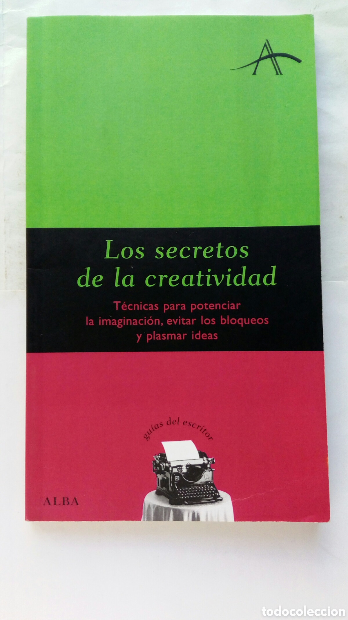 Libros de segunda mano: Los secretos de la creatividad. Silvia Adela Kohan. - Foto 1