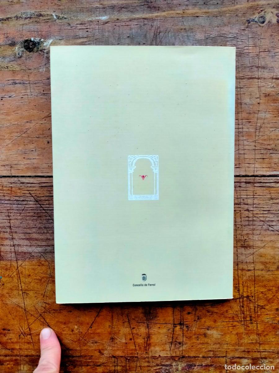 Libros de segunda mano: Ferrol E A comarca ferrola na idade media do seculo X ao XVI - Foto 8