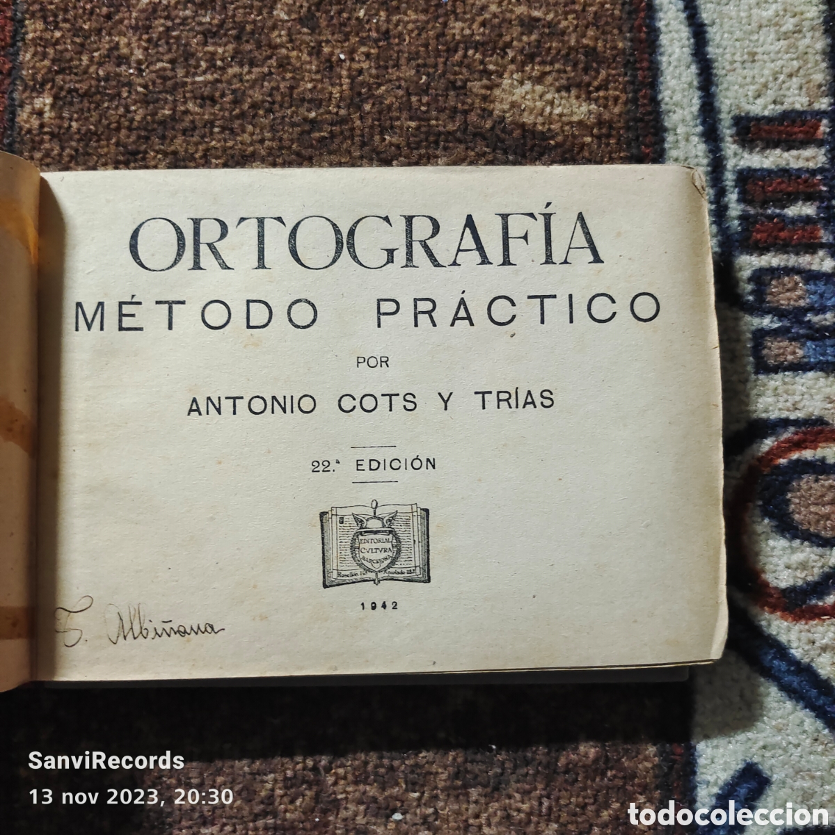 Libros de segunda mano: ORTOGRAF&Iacute;A, M&Eacute;TODO PR&Aacute;CTICO (ANTONIO COTS Y TR&Iacute;AS) (1942) - Foto 2