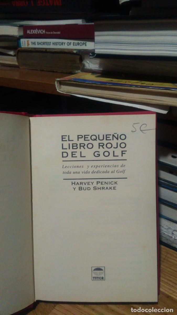Libros de segunda mano: EL PEQUE&Ntilde;O LIBRO ROJO DEL GOLF, HARVEY PENICK Y BUD SHRAKE, TUTOR - Foto 1