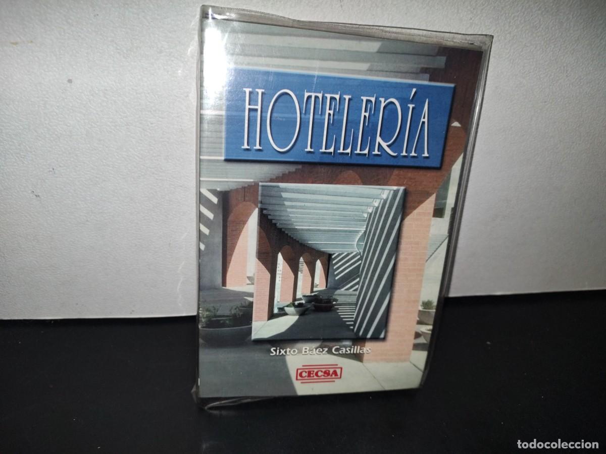 Livres d'occasion: 90- HOTELER&Iacute;A - SIXTO B&Aacute;EZ CASILLAS