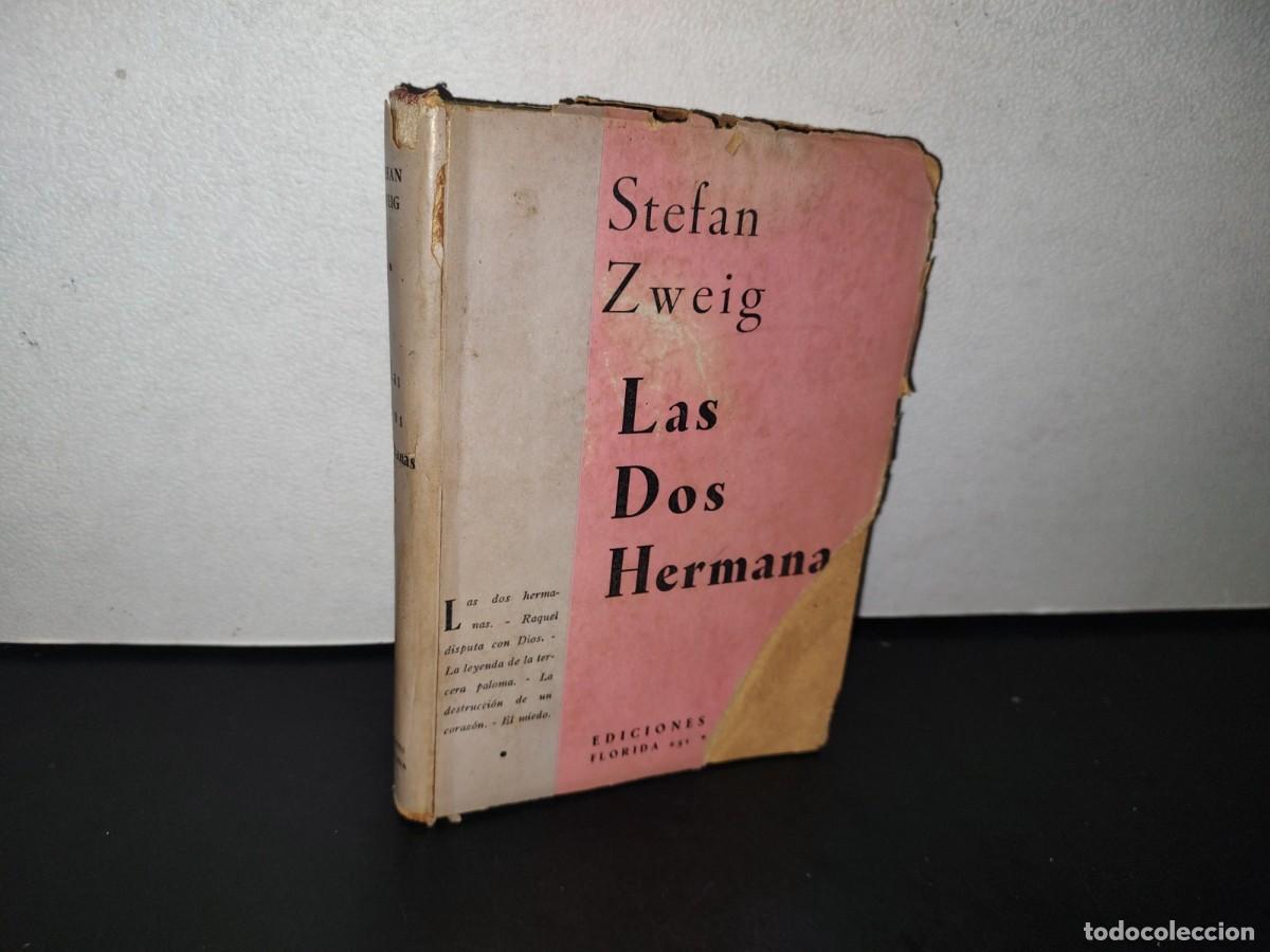 Libros de segunda mano: 90- LAS DOS HERMANAS - STEFAN ZWEIG - 1943 - Foto 1