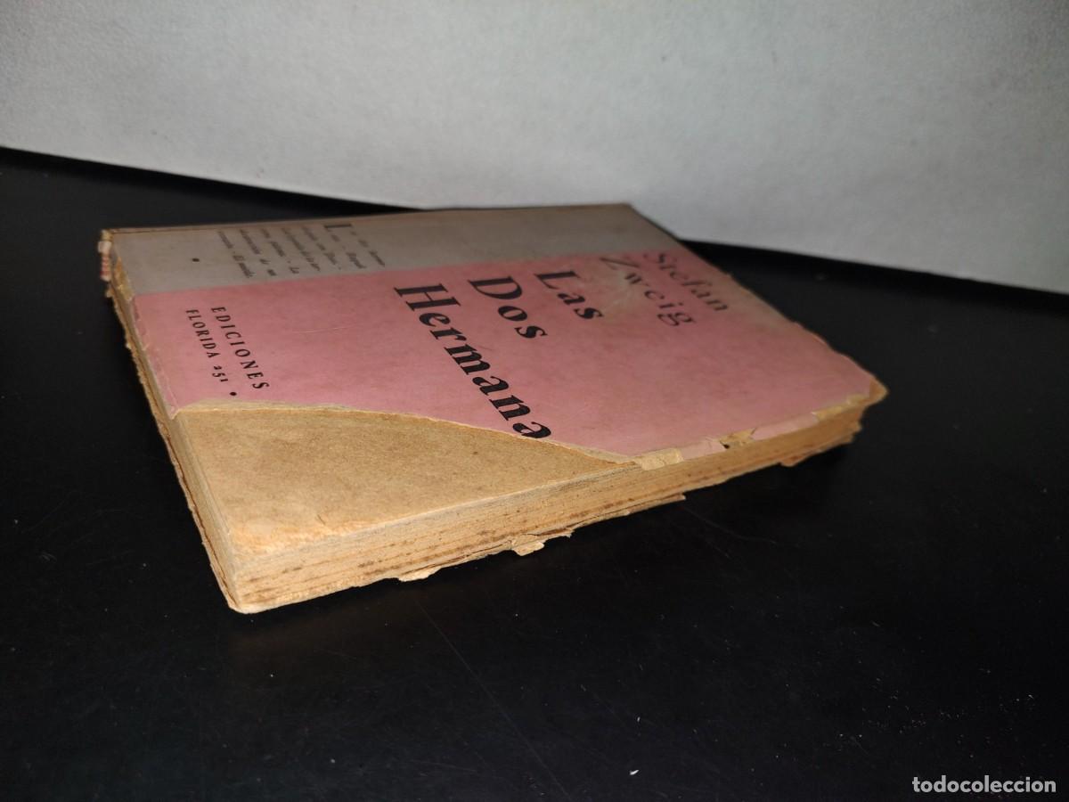 Libros de segunda mano: 90- LAS DOS HERMANAS - STEFAN ZWEIG - 1943 - Foto 3