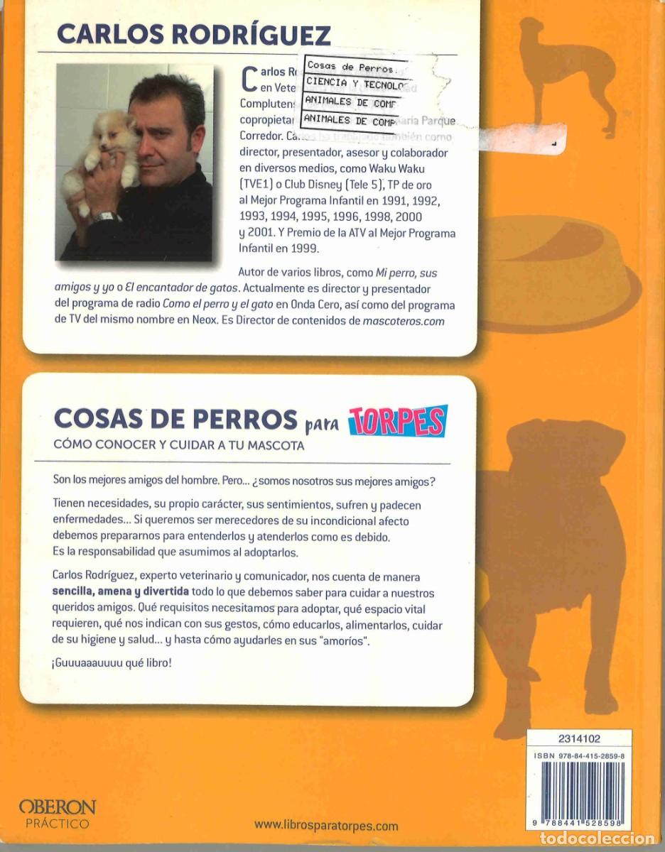 Libros de segunda mano: Cosas de perros. C&oacute;mo conocer y cuidar a tu mascota para torpes. 2010 - Foto 3