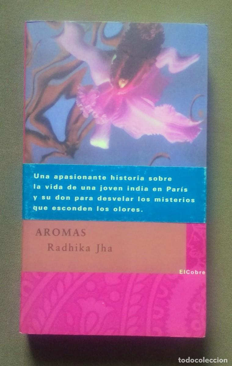 Libros de segunda mano: AROMAS - RADHIKA JHA - Foto 1