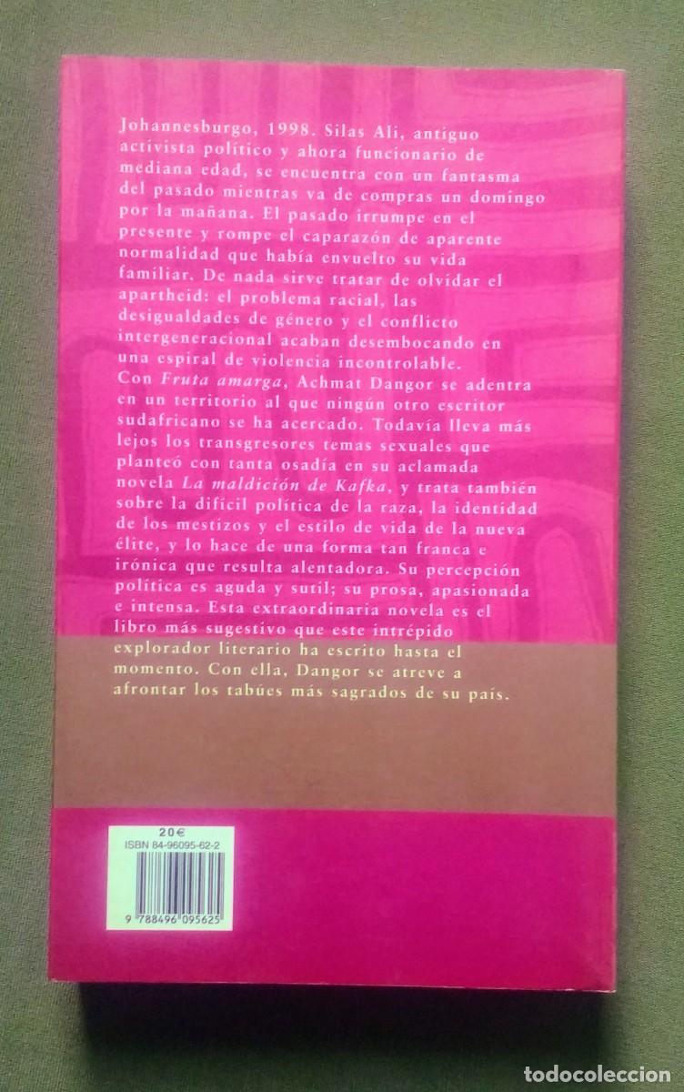 Libros de segunda mano: FRUTA AMARGA - ACHMAR DANGOR. - Foto 2