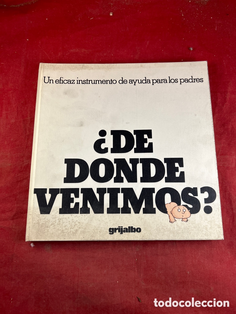 Libros de segunda mano: De donde venimos? ed. GRIJALBO - Foto 1