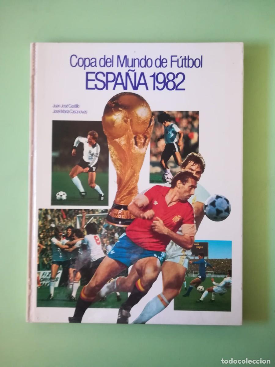 Libros de segunda mano: Copa del mundo de futbol Espa&ntilde;a 1982 - Foto 1