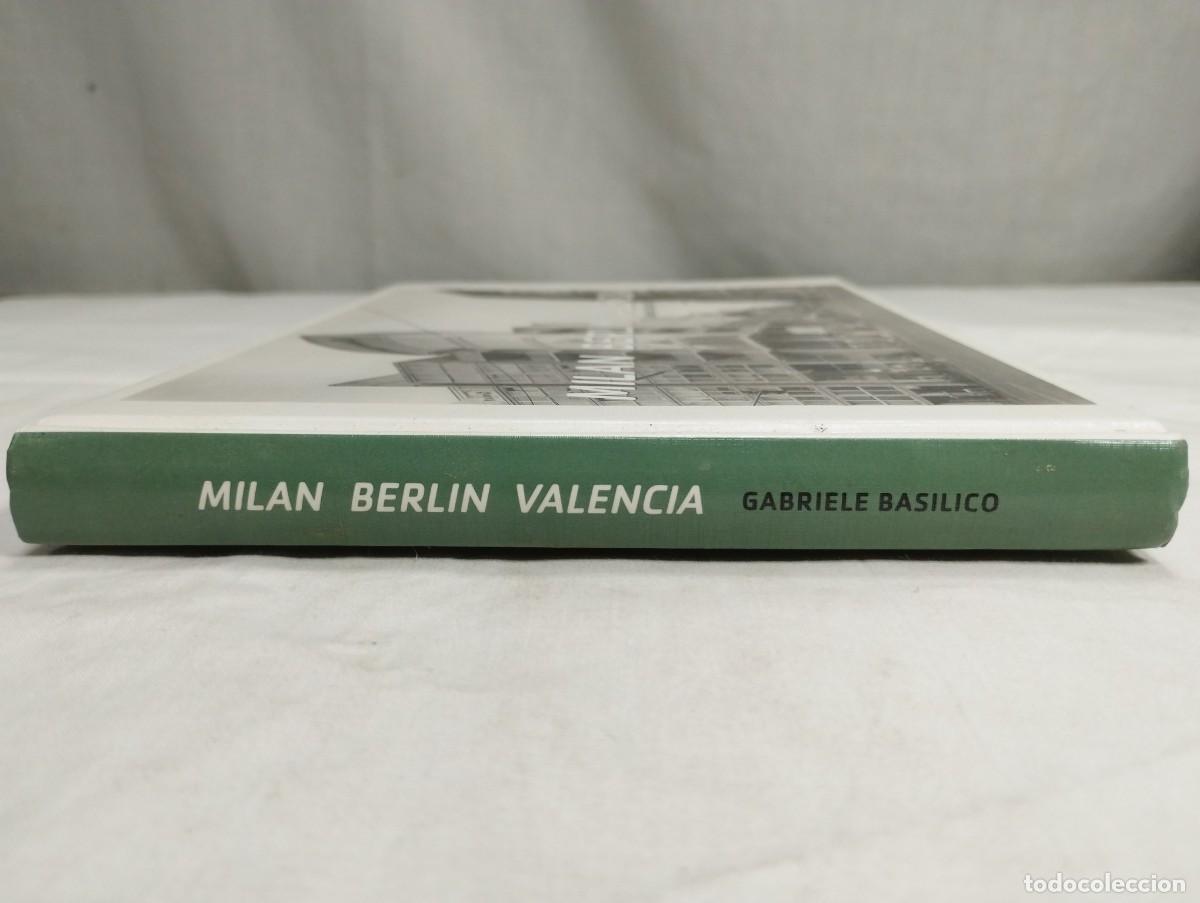 Libros de segunda mano: Milan Berlin Valencia. Gabriele Basilico, 2001 - Foto 3