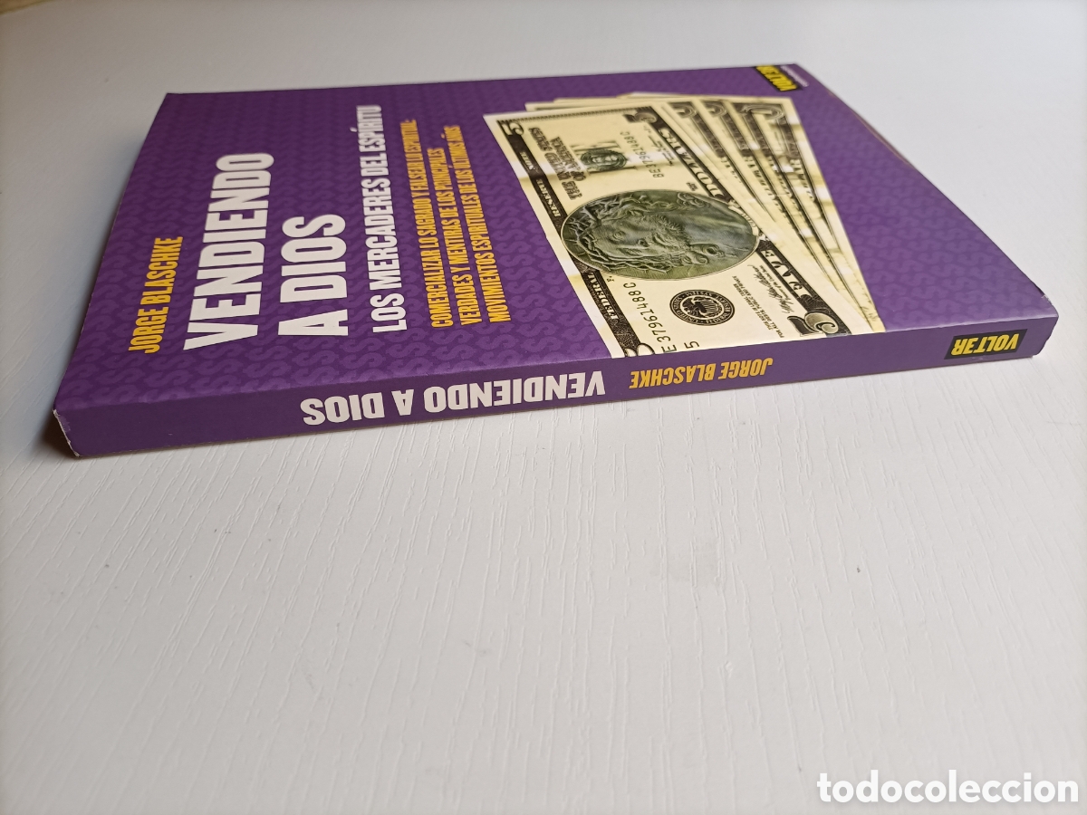 Libros de segunda mano: Vendiendo a Dios. Los mercaderes del esp&iacute;ritu Jorge Blaschke - Foto 4