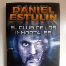 Libros de segunda mano: EL CLUB DE LOS INMORTALES - DANIEL ESTULIN