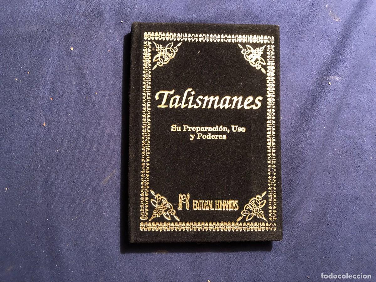 Libros de segunda mano: TALISMANES. PREPARACION, USO Y PODERES - (1990) - Foto 1