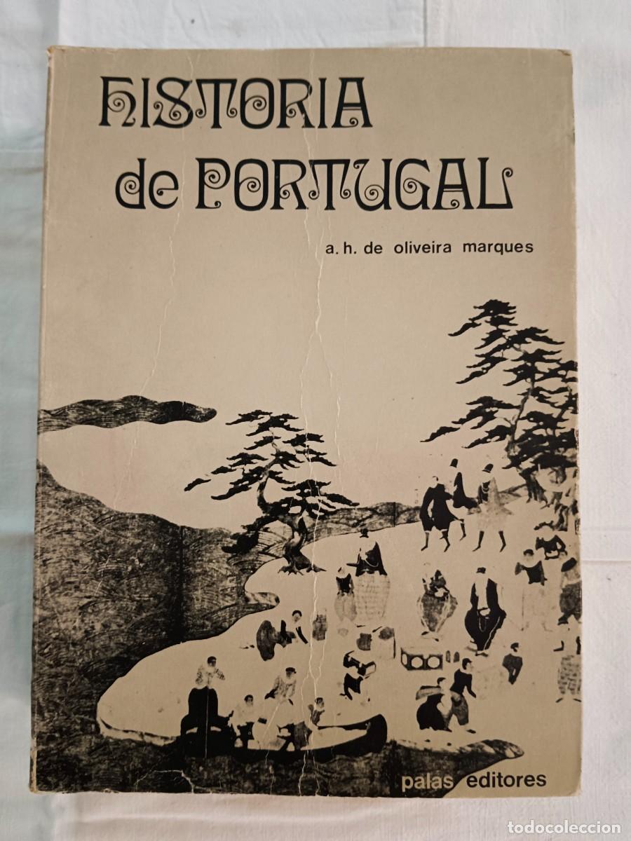 Libros de segunda mano: HISTORIA DE PORTUGAL - A. H. Oliveira Marques - Foto 1