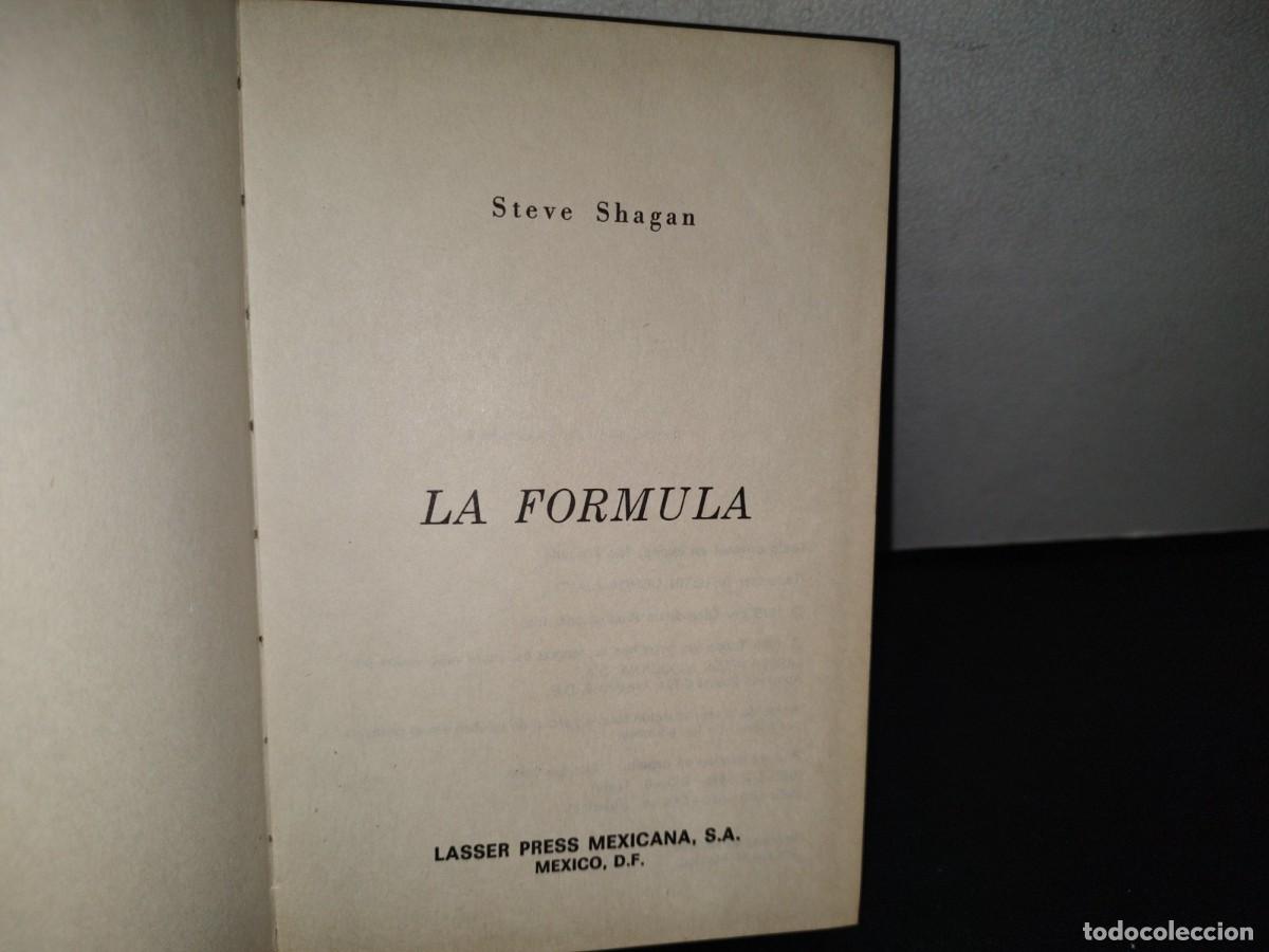 Libros de segunda mano: 80- LA F&Oacute;RMULA - STEVE SHAGAN - PRIMERA EDICI&Oacute;N 1980 - Foto 4