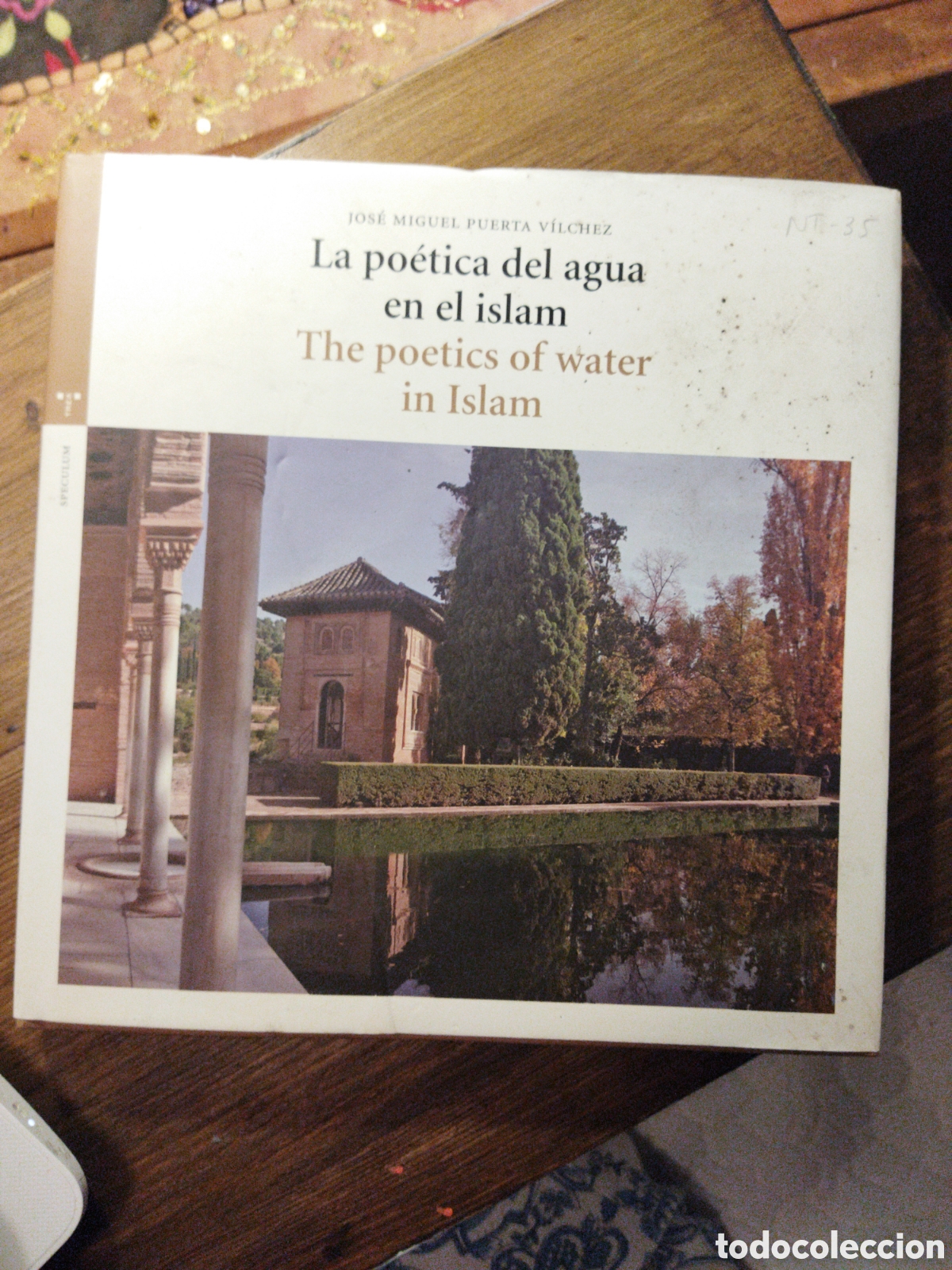 Second hand books: La po&eacute;tica del agua en el Islam: The poetics of water in Islam /Puerta Vilchez, Jos&eacute; Manuel