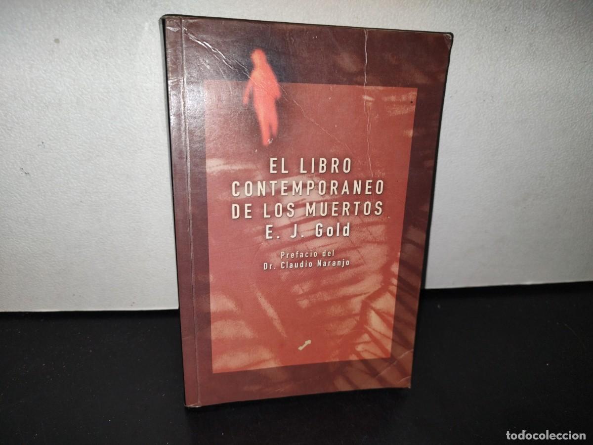 Libros de segunda mano: 91- EL LIBRO CONTEMPOR&Aacute;NEO DE LOS MUERTOS - E. J. GOLD - 2001 - Foto 1