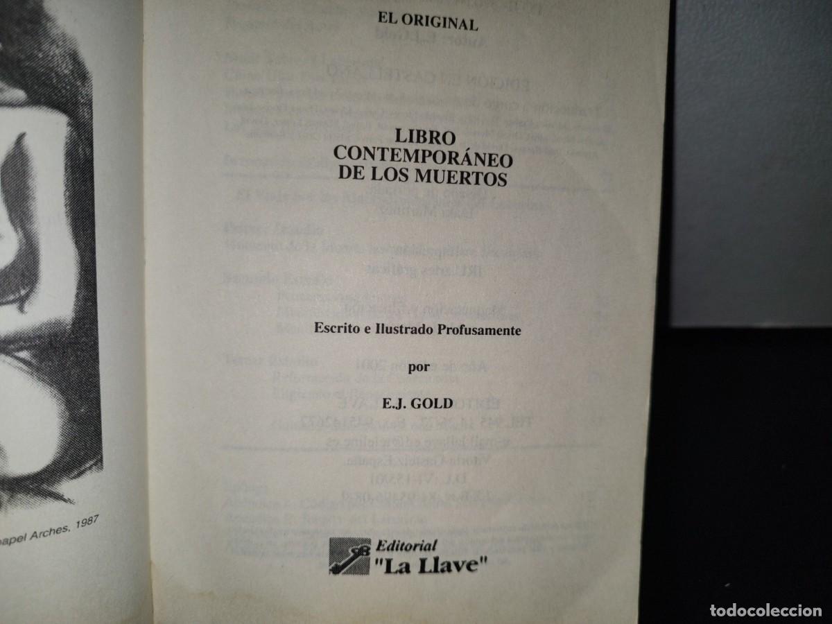 Libros de segunda mano: 91- EL LIBRO CONTEMPOR&Aacute;NEO DE LOS MUERTOS - E. J. GOLD - 2001 - Foto 4