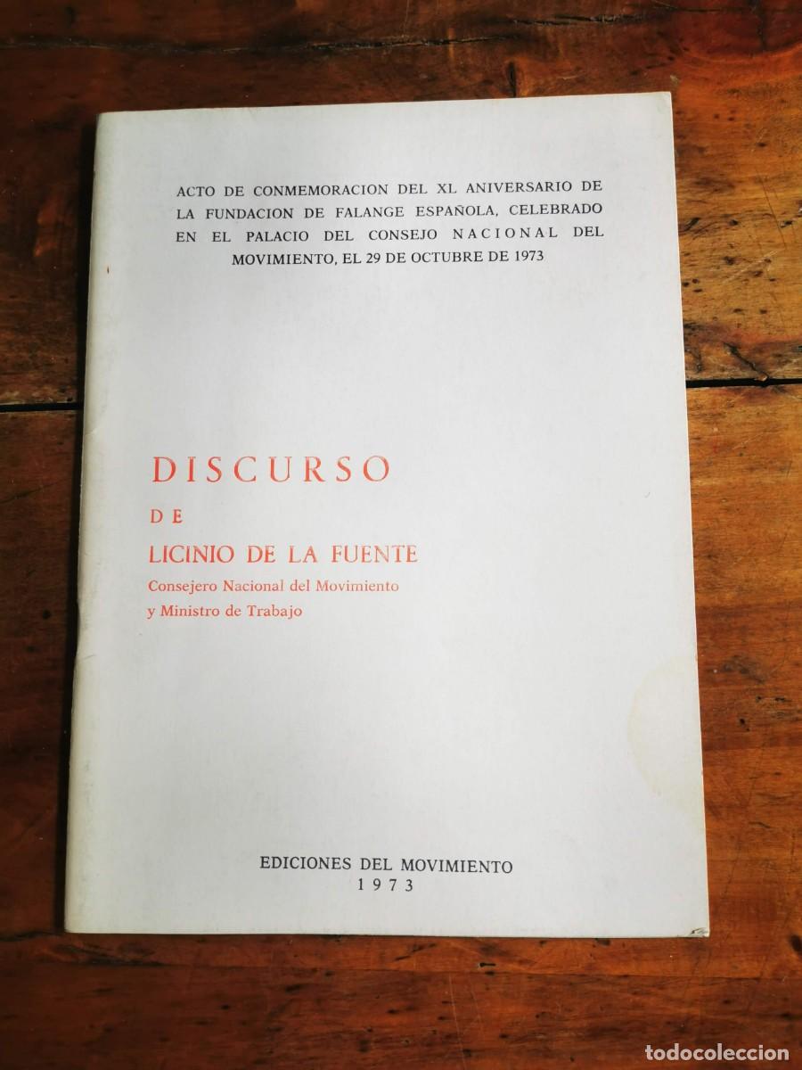 Gebrauchte B&uuml;cher: LA FUENTE, Licinio de. Discurso: Acto de conmemoraci&oacute;n del XL Aniversario de la fundaci&oacute;n de falange