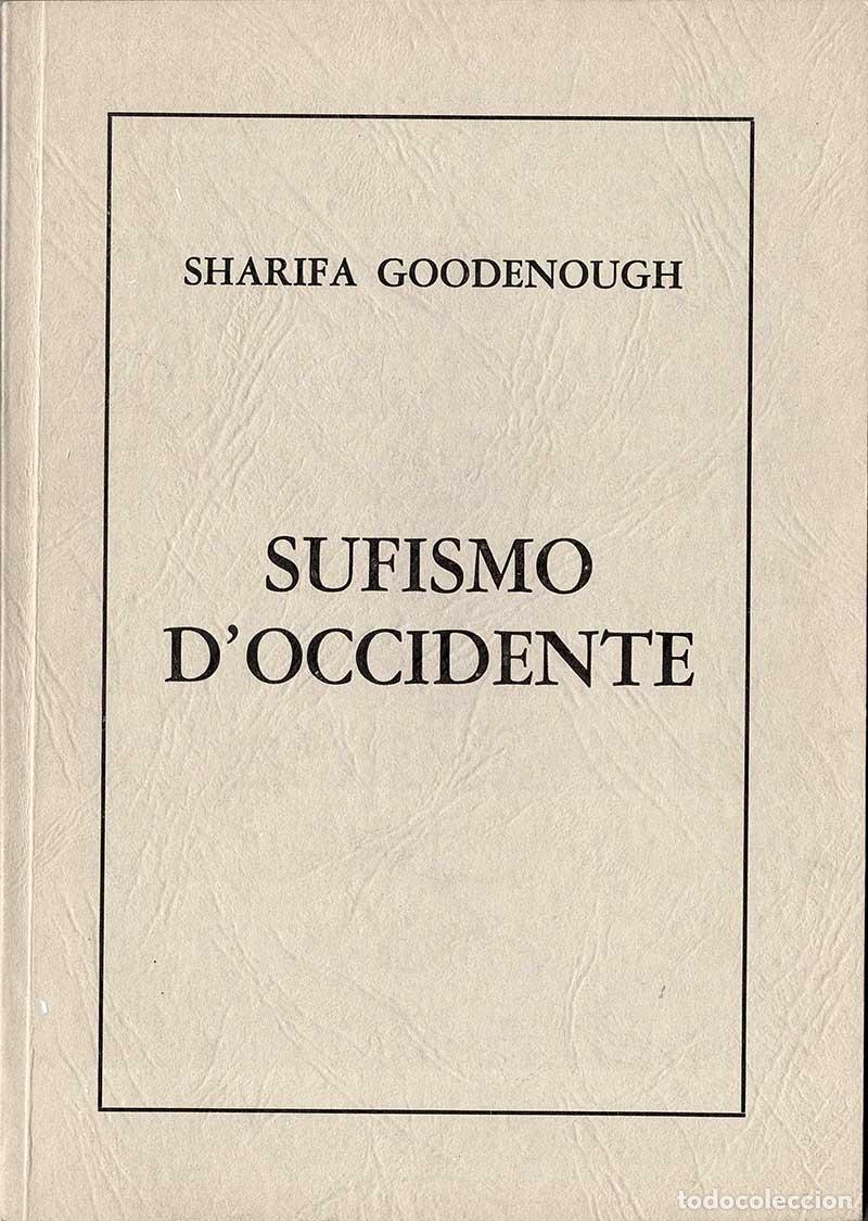 Libros de segunda mano: Sufismo dOccidente - Sharifa Goodenough - Foto 1