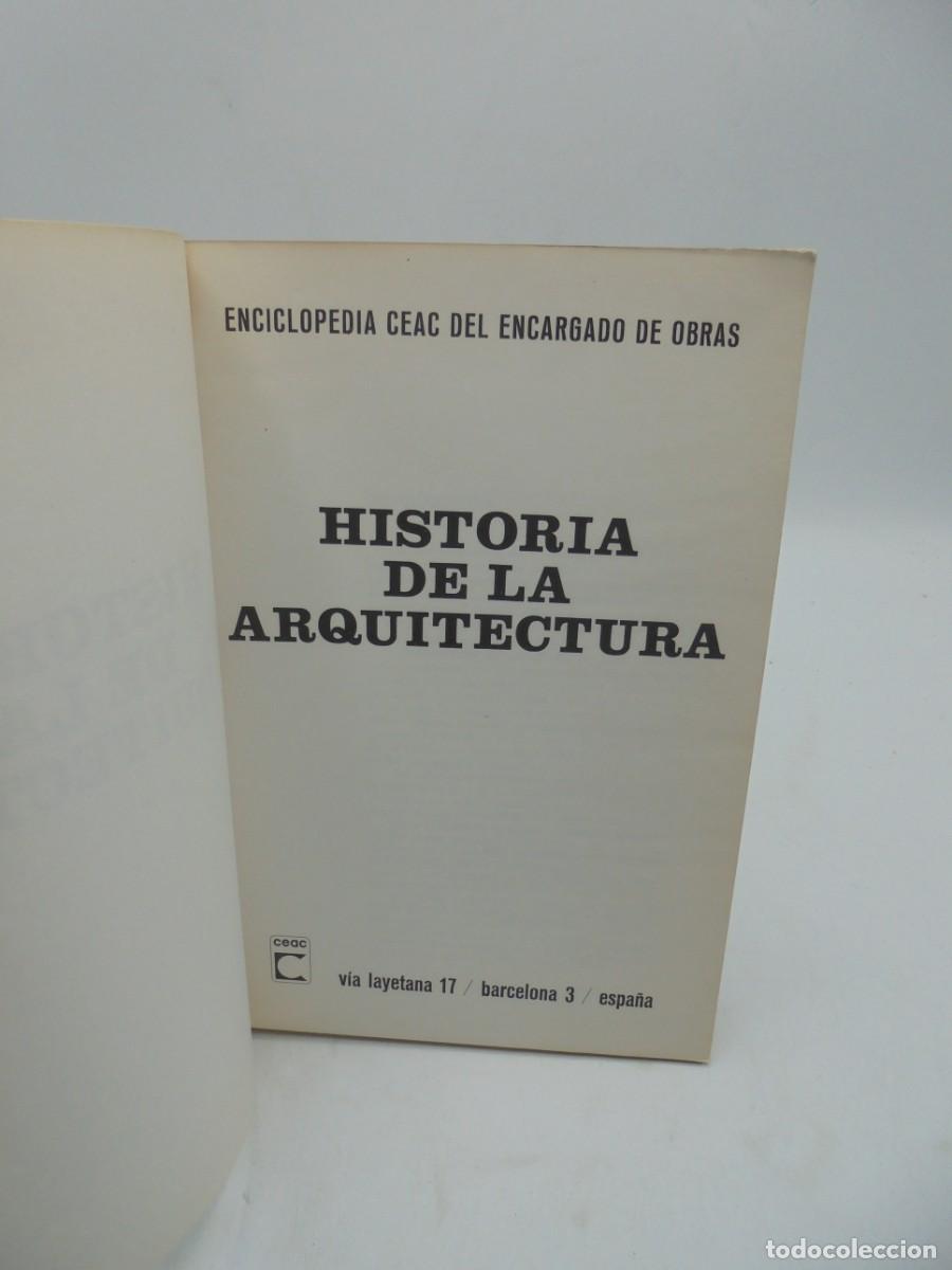 Libros de segunda mano: HISTORIA DE LA ARQUITECTURA. CEAC. 1979. PAGS : 221. - Foto 4