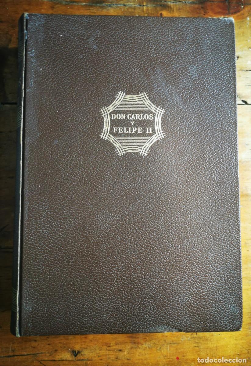 Libros de segunda mano: PR&Oacute;SPERO GACHARD, Luis. Don Carlos y Felipe II - Foto 1