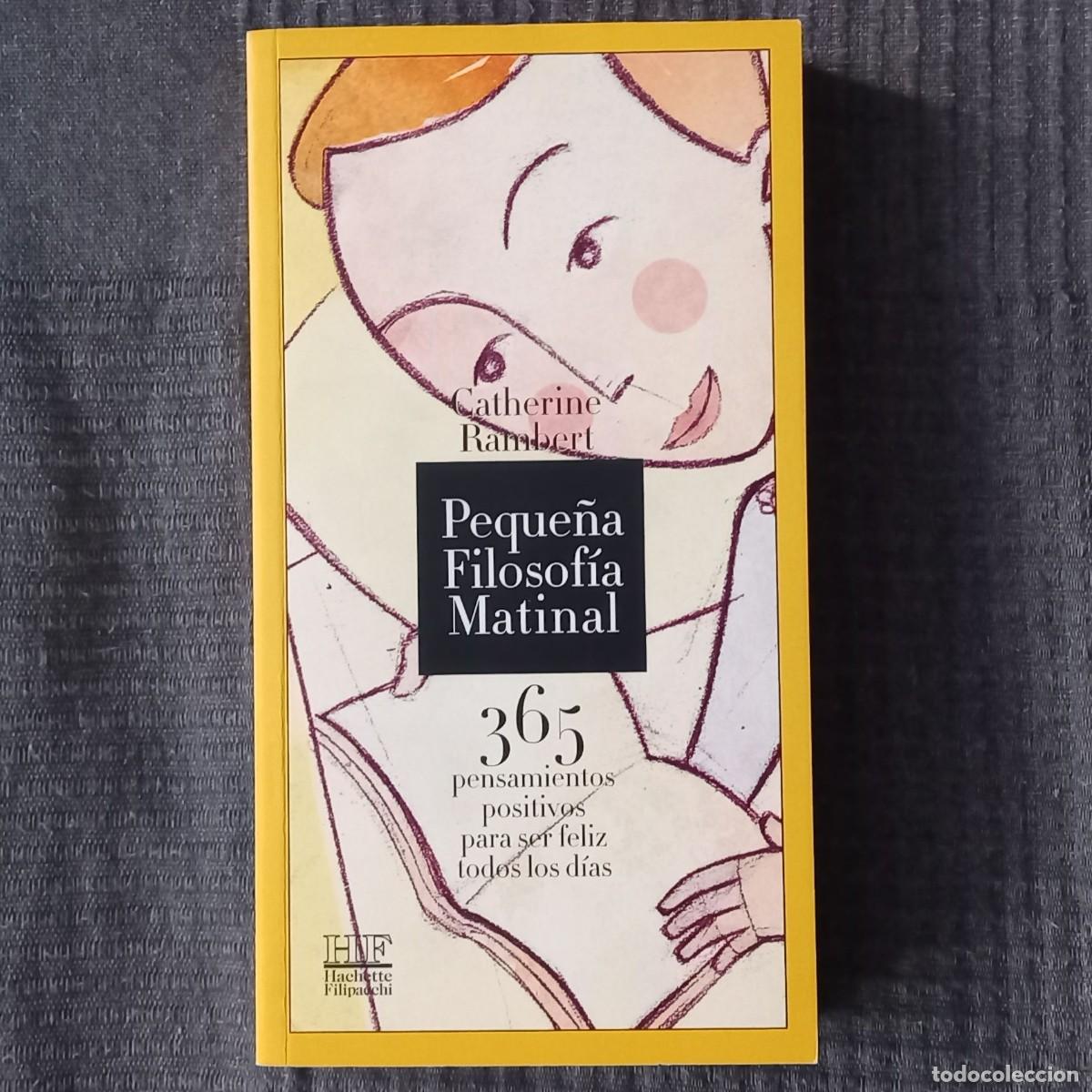 Libros de segunda mano: PEQUE&Ntilde;A FILOSOF&Iacute;A MATINAL - CATHERINE RAMBERT - Foto 1