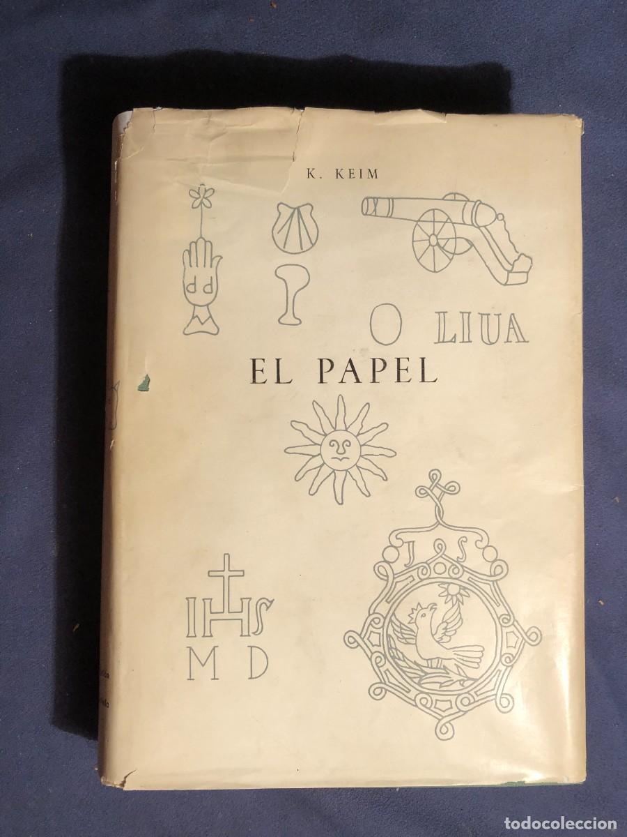 Libros de segunda mano: KARL KEIM: - EL PAPEL - (1966) - Foto 1