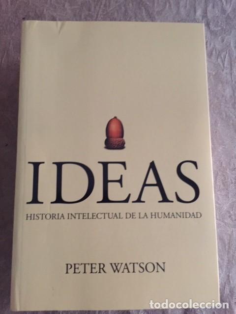 Libros de segunda mano: Ideas. Historia intelectual de la Humanidad. Peter Watson - Foto 1