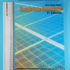 Libros de segunda mano: ENERGÍA SOLAR FOTOVOLTAICA, CARLOS TOBAJAS VÁZQUEZ, CANO PINA 3ª EDICIÓN 2008 161 PAGINAS