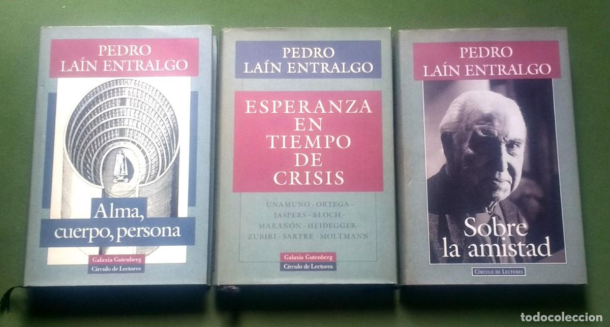Libros de segunda mano: PEDRO LA&Iacute;N ENTRALGO - LOTE DE TRES LIBROS. - Foto 1