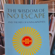 Libros de segunda mano: RARO. PEMA CHODRON, THE WISDOM OS NO SCAPE, ED. SHAMBHALA, LONDO, 1991, L40 VISITA MI TIENDA