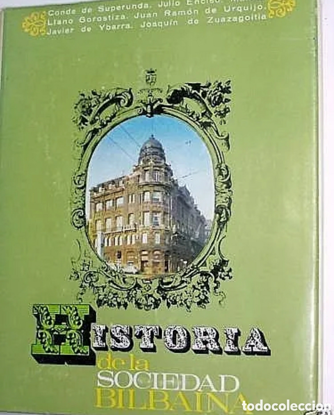Libros de segunda mano: HISTORIA DE LA SOCIEDAD BILBAINA. 1965. - Foto 1