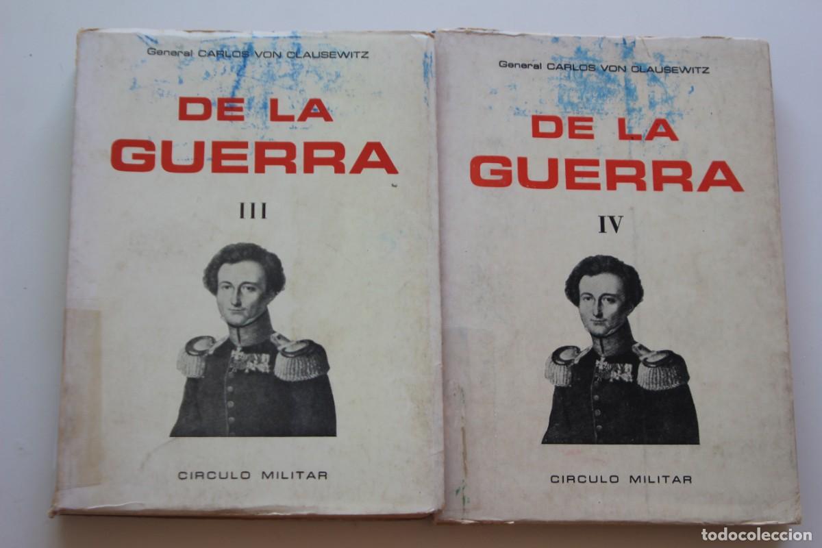 Libros de segunda mano: DE LA GUERRA 4 TOMOS COMPLETA CIRCULO MILITAR VON CLAUSEWITZ - Foto 2