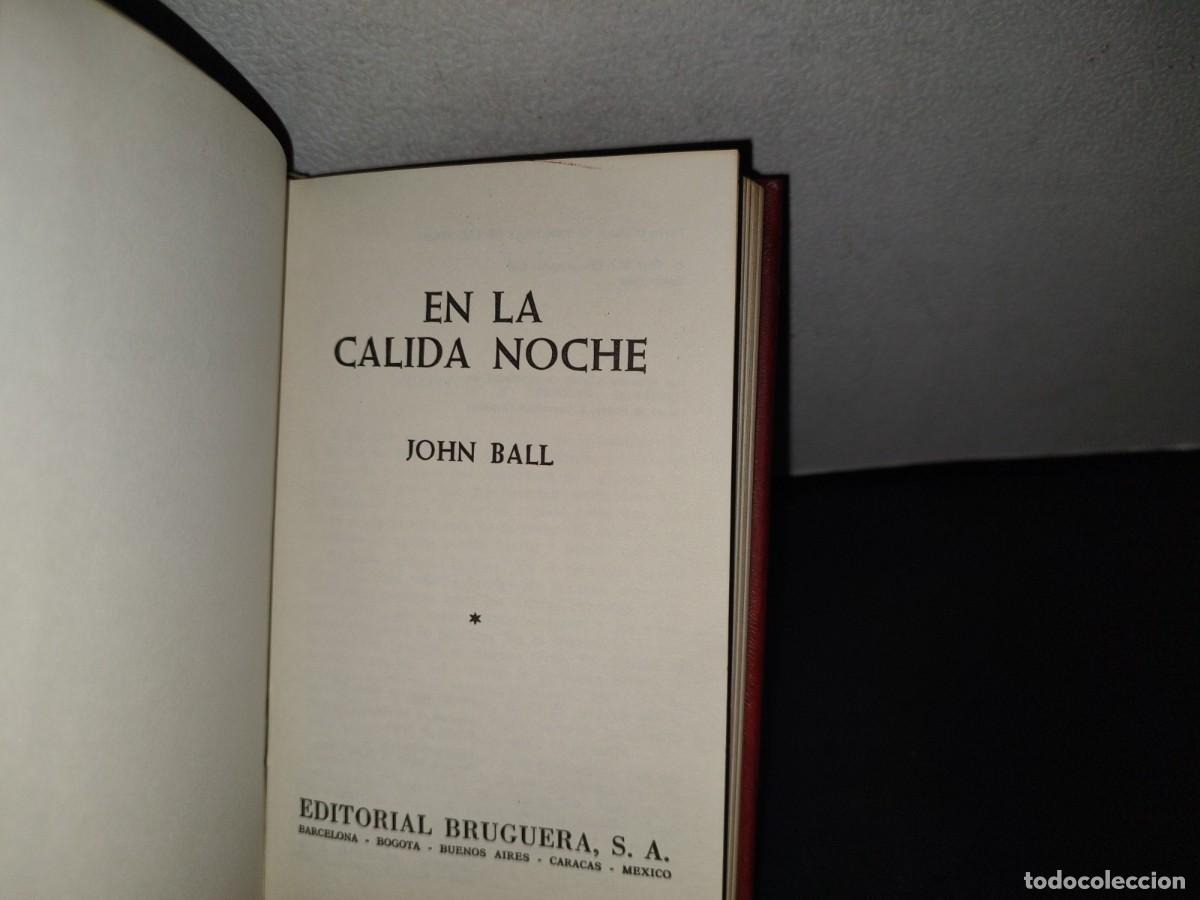 Libros de segunda mano: 91- EN LA C&Aacute;LIDA NOCHE - JHON BALL - 1972 - Foto 4