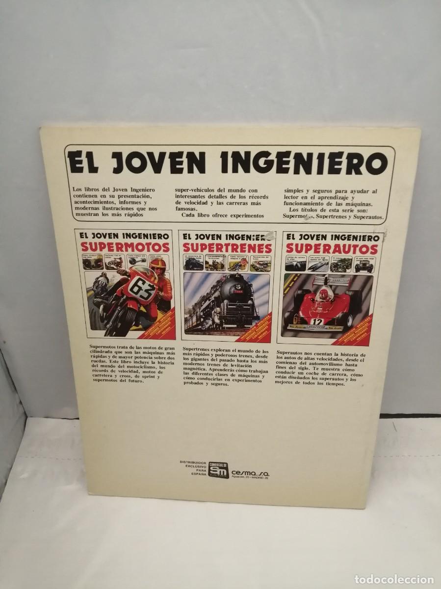 Libros de segunda mano: EL JOVEN INGENIERO: Supertrenes (Primera edici&oacute;n) - Foto 2