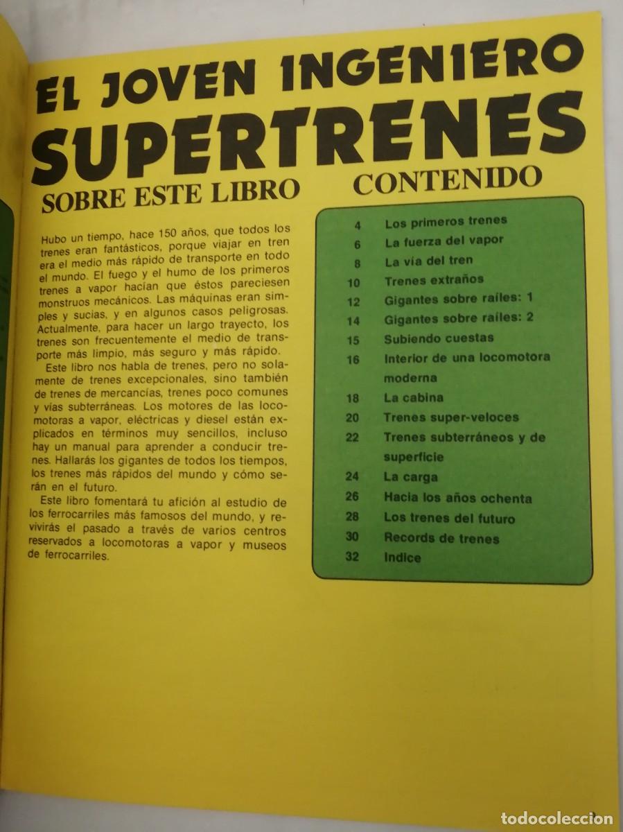 Libros de segunda mano: EL JOVEN INGENIERO: Supertrenes (Primera edici&oacute;n) - Foto 6