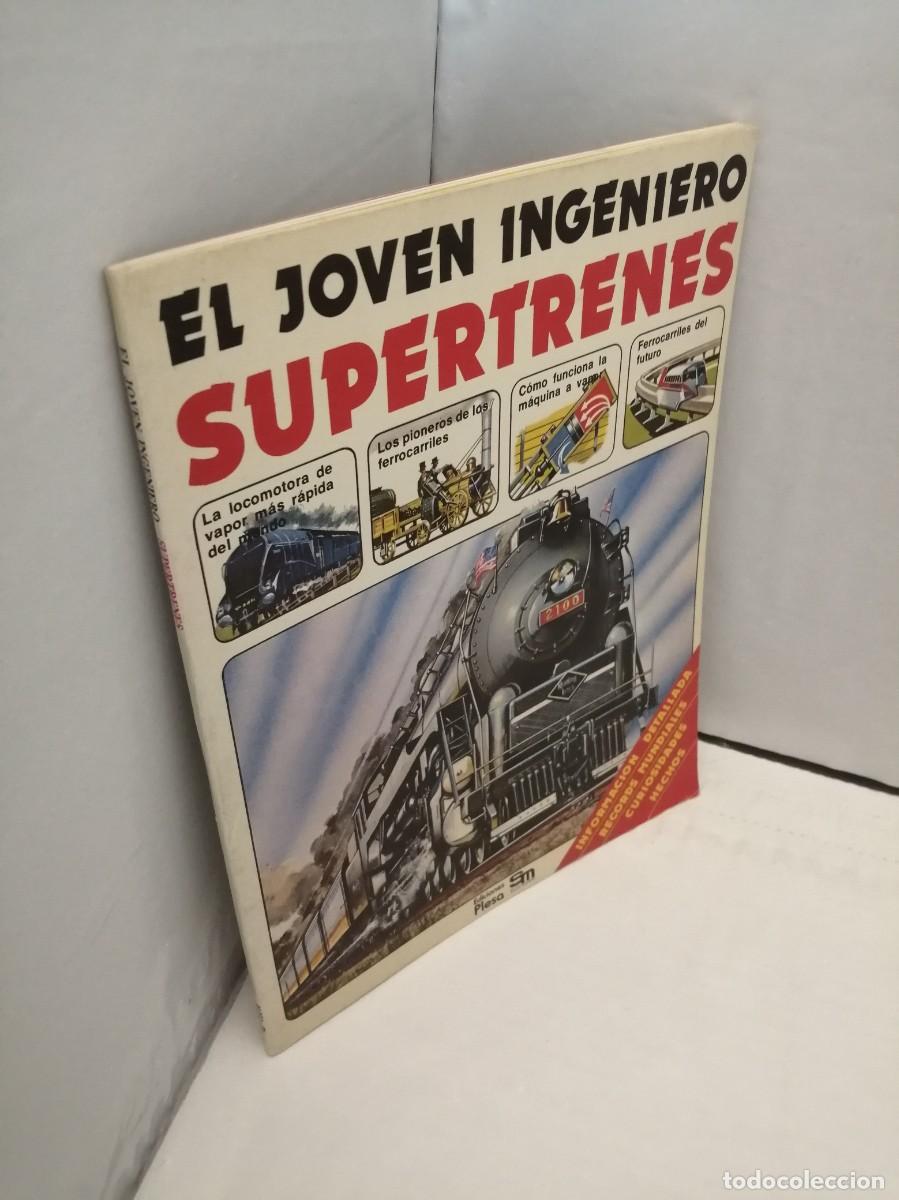 Libros de segunda mano: EL JOVEN INGENIERO: Supertrenes (Primera edici&oacute;n) - Foto 7