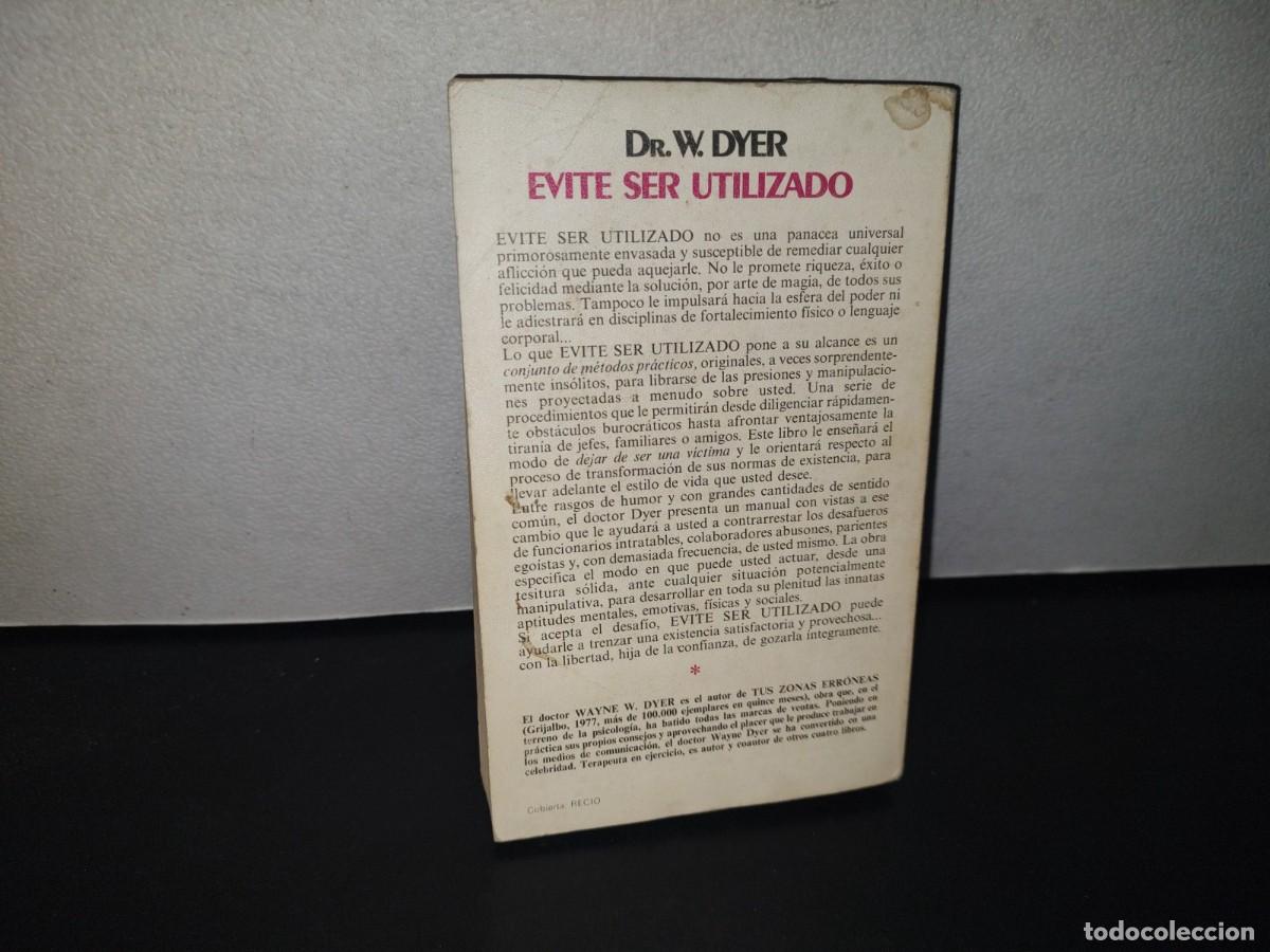 Libros de segunda mano: 80- EVITE SER UTILIZADO - DR. WAYNE W. DYER - Foto 3