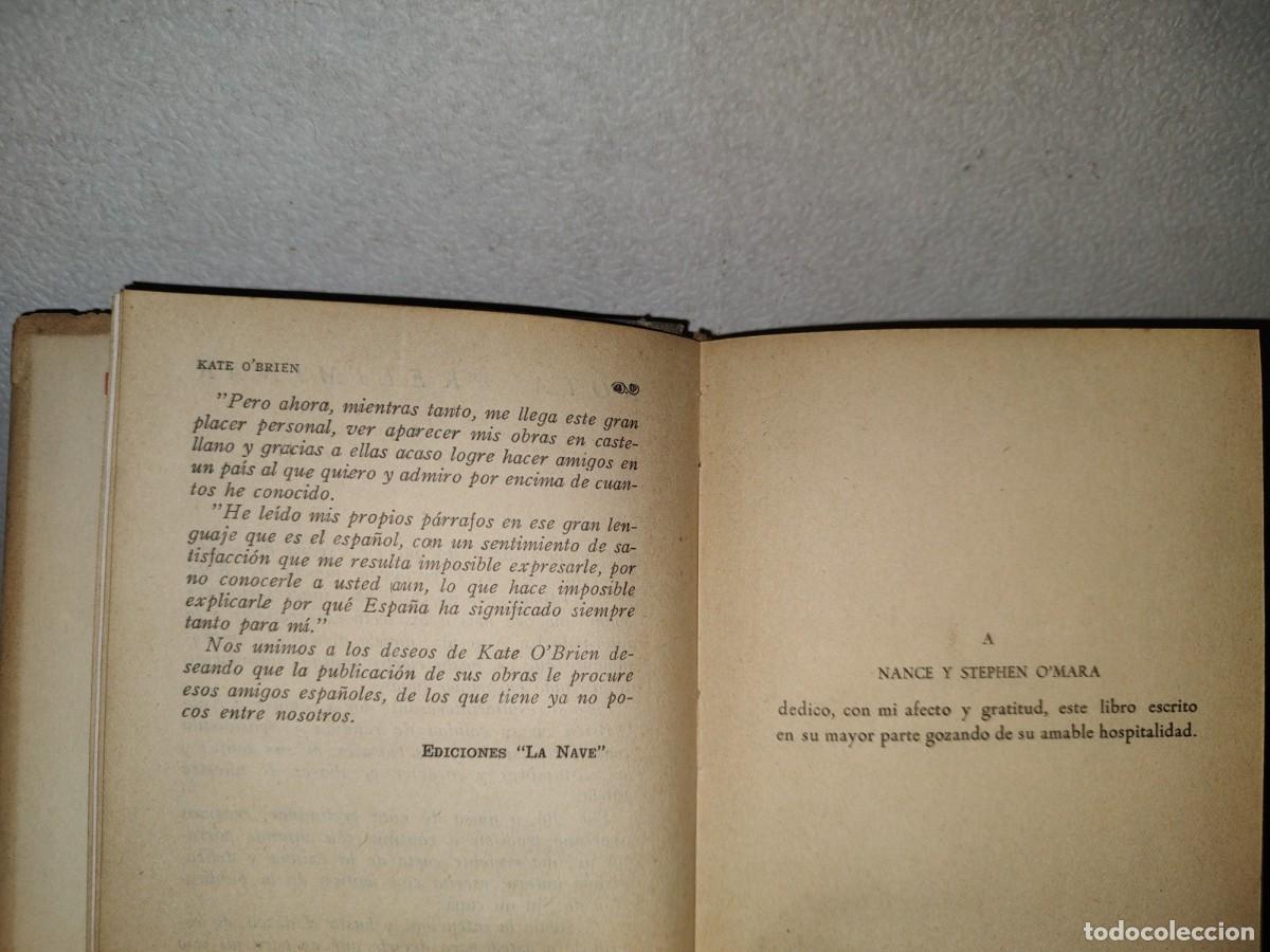 Libros de segunda mano: 80- LA ANTESALA - KATE OBRIEN - EDICIONES &rdquo;LA NAVE&rdquo; MADRID - 50S - Foto 7