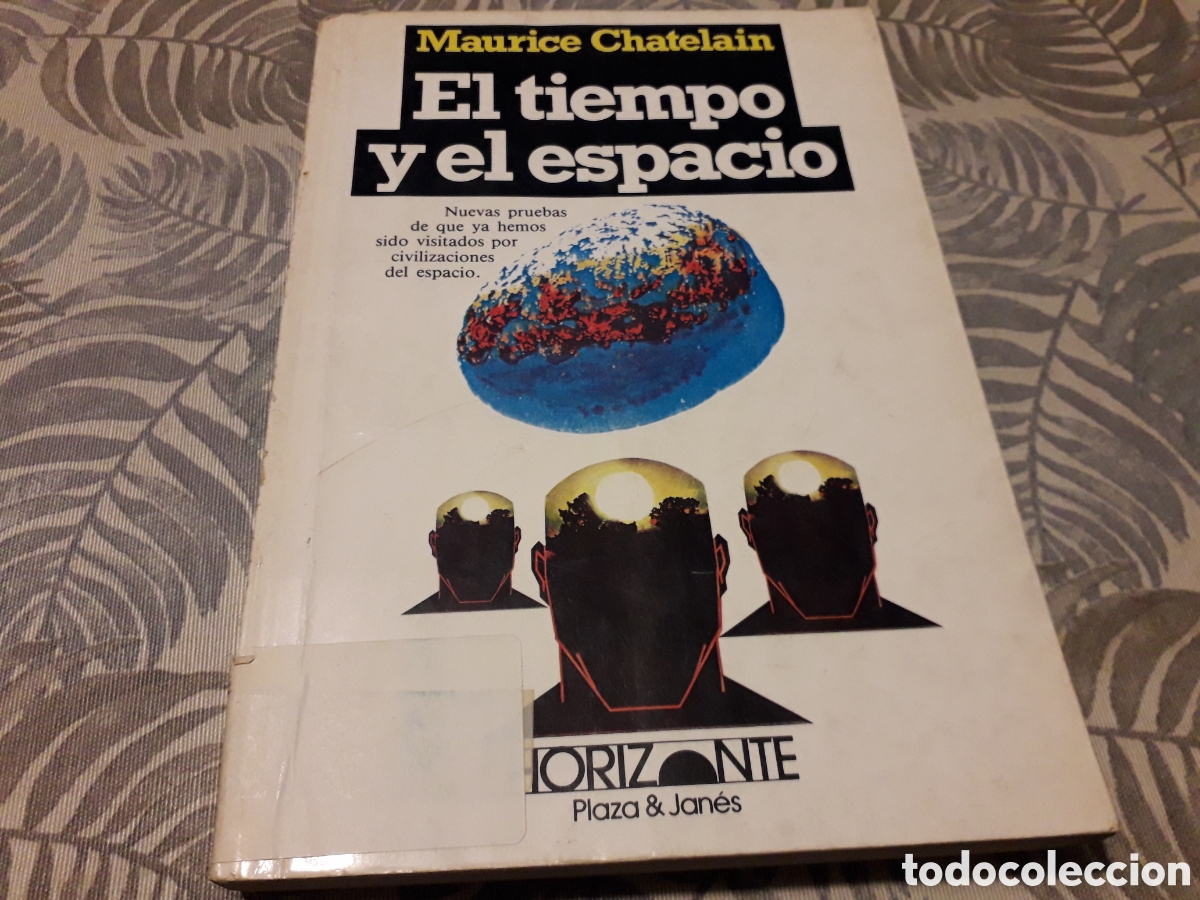 Libros de segunda mano: EL TIEMPO Y EL ESPACIO, MAURICE CHATELAIN, - Foto 1