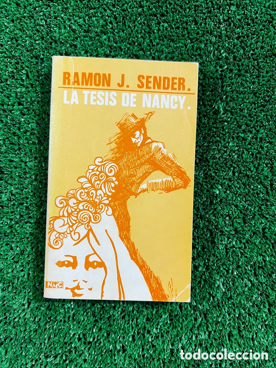 Libros de segunda mano: La tesis de Nancy - Ramon J. Sender - Foto 1