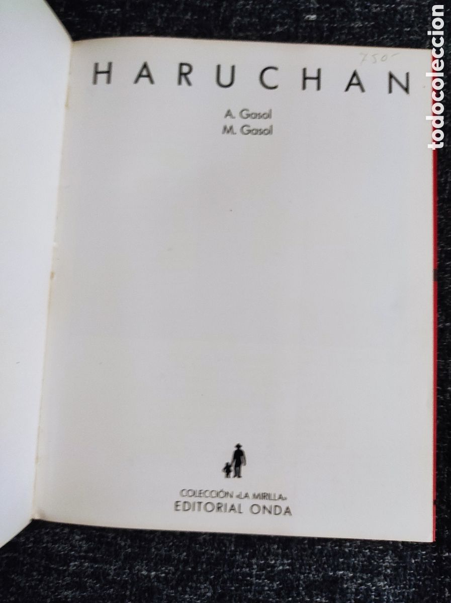 Libros de segunda mano: HARUCHAN / Anna Gasol -ED. EDITORIAL ONDA - Foto 2