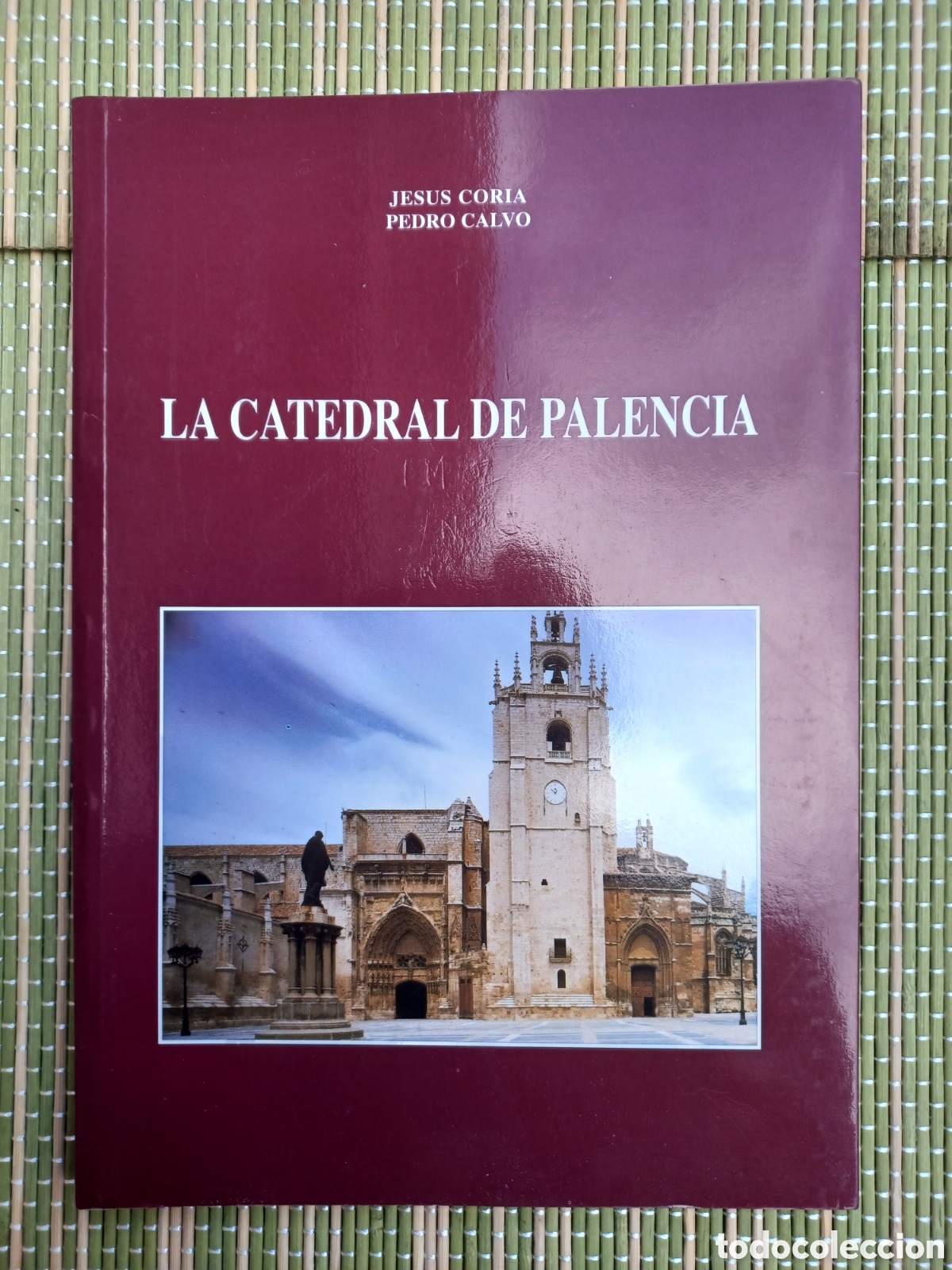 Libros de segunda mano: Catedral de Palencia. Jes&uacute;s Coria - Foto 1