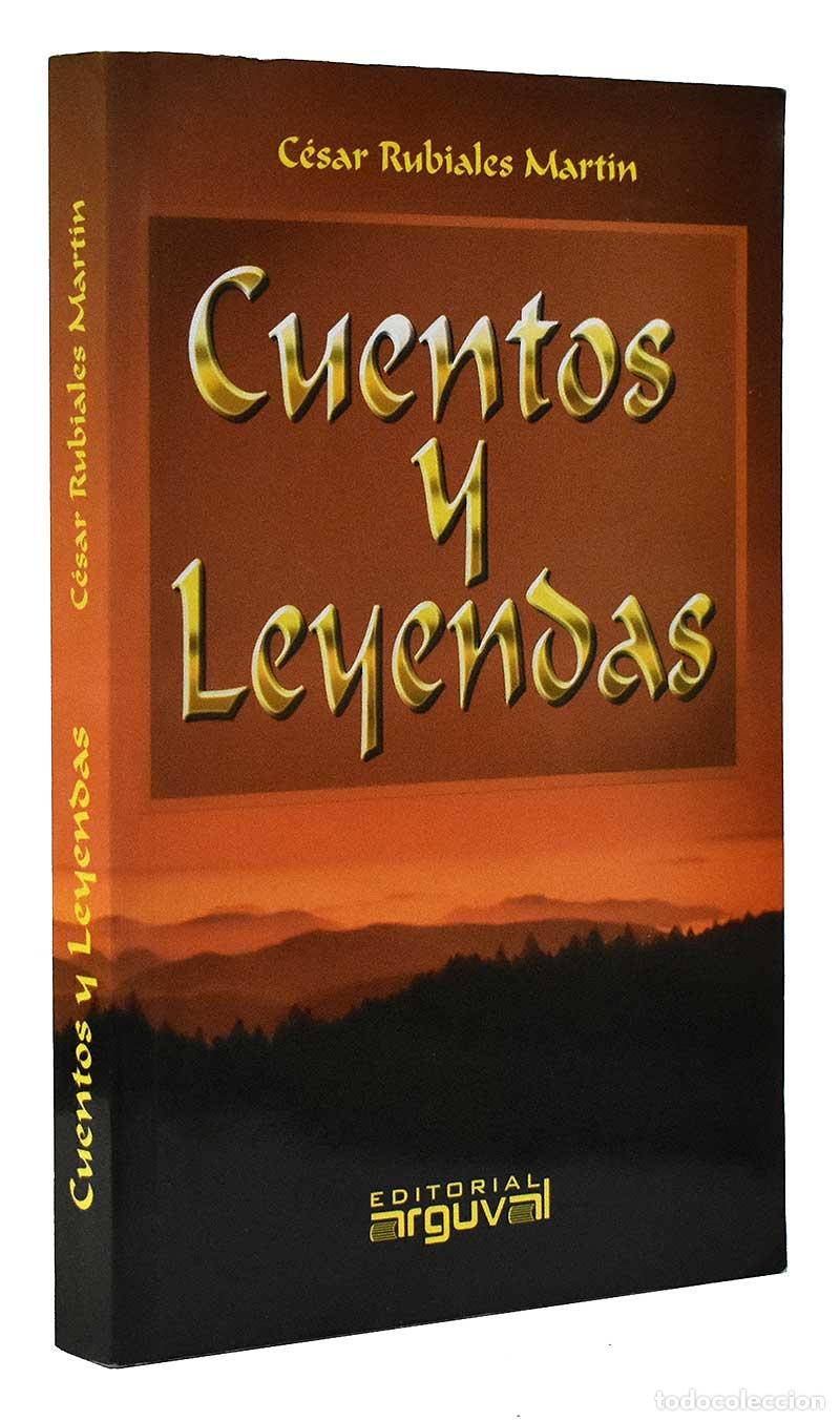 Libros de segunda mano: Cuentos y Leyendas - C&eacute;sar Rubiales Mart&iacute;n - Foto 1