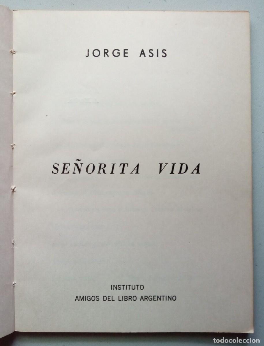 Libros de segunda mano: Asis, Jorge - Se&ntilde;orita Vida - Primera Edici&oacute;n - (1970) - Foto 2