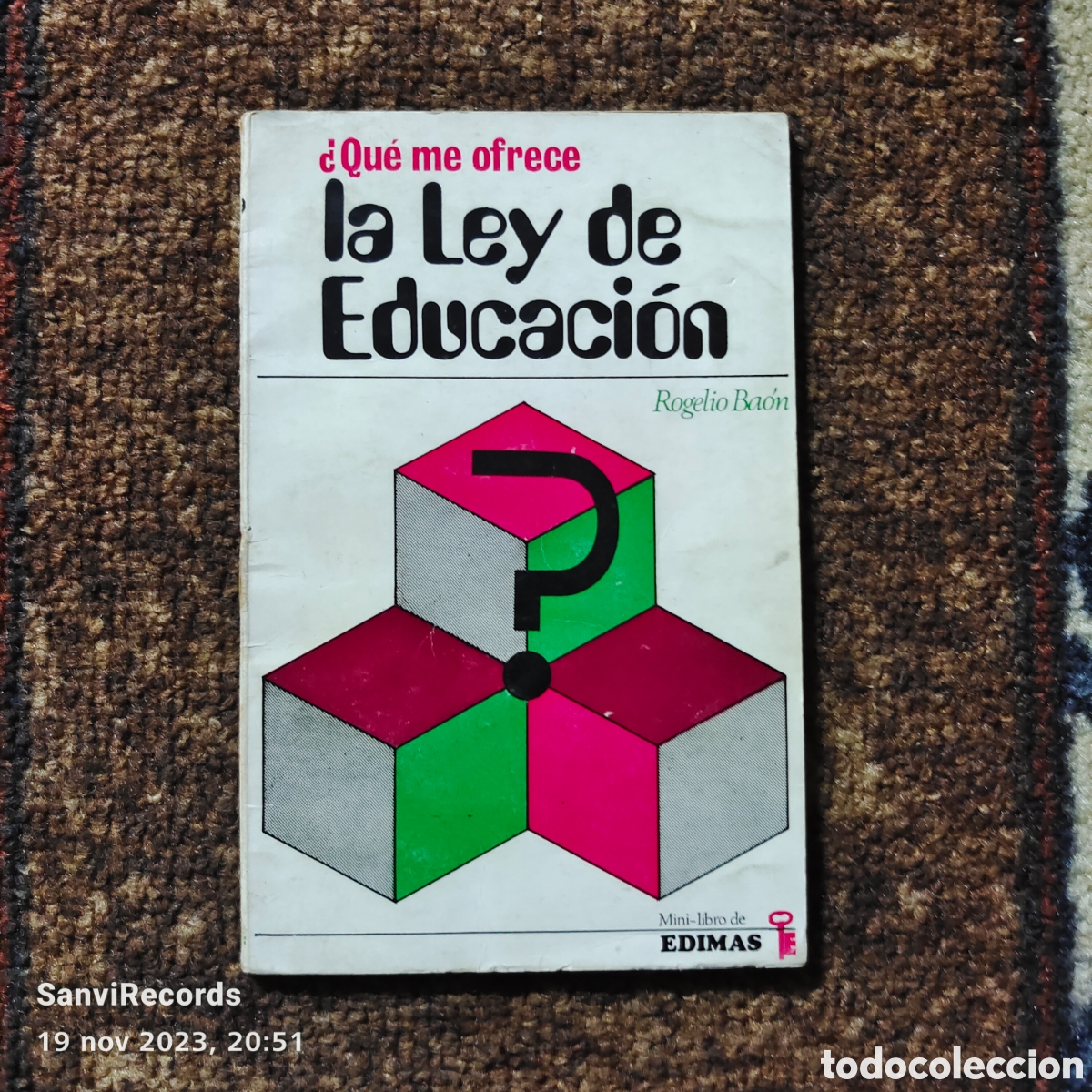 Libros de segunda mano: &iquest;QUE ME OFRECE LA LEY DE EDUCACI&Oacute;N (ROGELIO BA&Oacute;N) (EDIMAS) - Foto 1