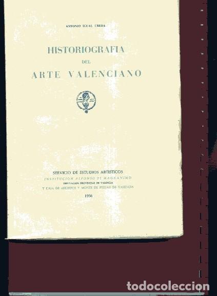 Libros de segunda mano: HISTORIOGRAFIA DEL ARTE VALENCIANO - Foto 1